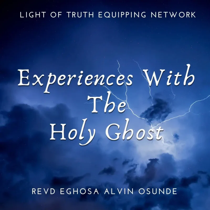 Experiences with the Holy Ghost