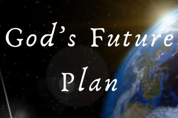 God's Future Plan