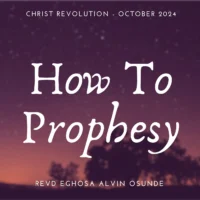 How to prophesy