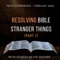 Resolving Bible Stranger Things