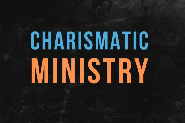 charismatic ministry