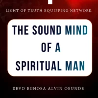 the sound mind of a spiritual man