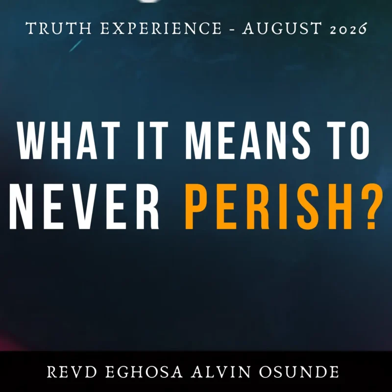 what it means to never perish