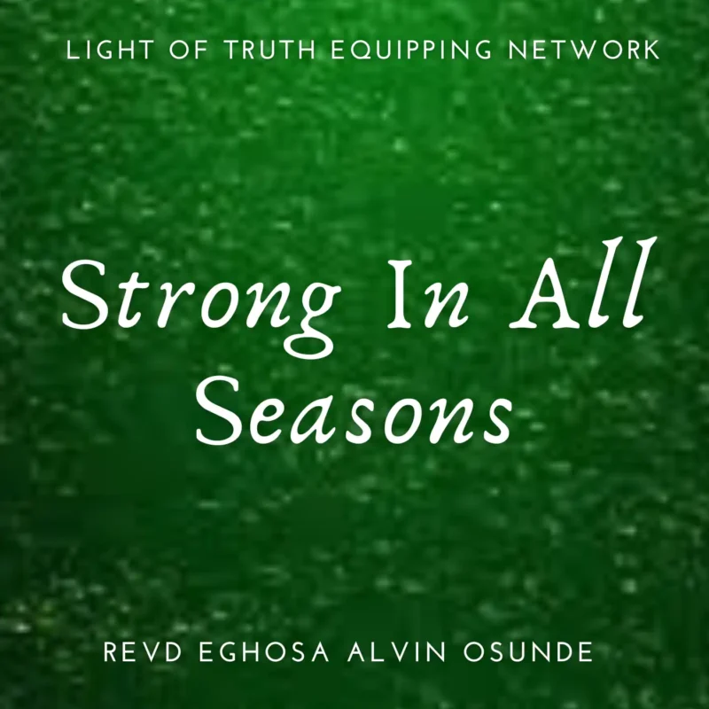 strong in all seasons